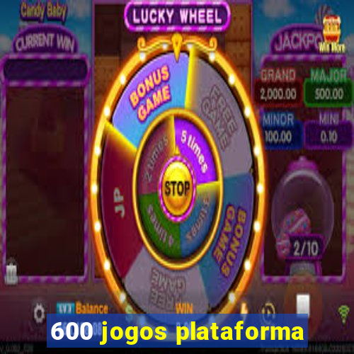 600 jogos plataforma